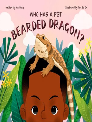 cover image of Who Has a Pet Bearded Dragon?